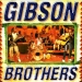 Gibson Brothers - The remix-collection